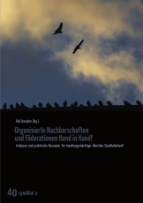 V 40:  FAU Dresden (Hg.) - Organisierte Nachbarschaften und Förderationen Hand in Hand