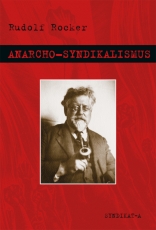 V 01: Rudolf Rocker - Anarcho-Syndikalismus (Softcover)