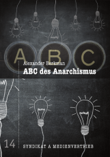 V 14: Alexander Berkman - ABC des Anarchismus
