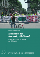 V 38: B.R. Martinez: Renaissance des Anarcho-Syndikalismus