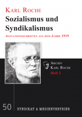 V 50: K.Roche - Sozialismus und Syndikalismus