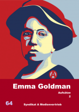 V 64: Emma Goldman - Aufsätze 2
