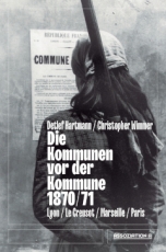 B394: Hartmann / Wimmer - Die Kommunen vor der Kommune 1870/71