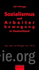 B395: R.Hoffrogge - Sozialismus und Arbeiterbewegung in Deutschland
