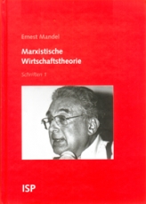 B109: E. Mandel - Marxistische Wirtschaftstheorie. Schriften 1