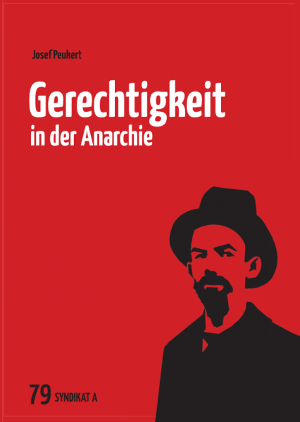 V 79: Josef Peukert - Gerechtigkeit in der Anarchie