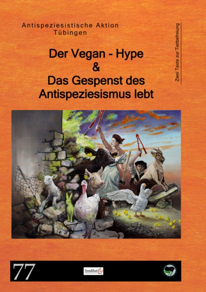 V 77: Antispe Tübingen - Der Vegan-Hype