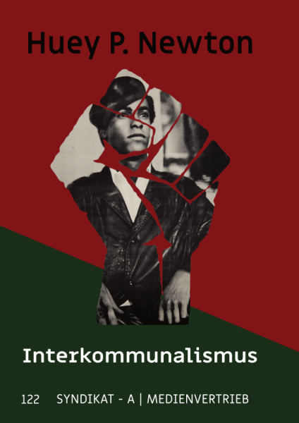 V122: Huey P. Newton - Interkommunalismus