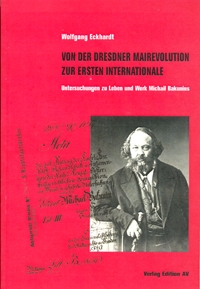 B396: W.Eckhardt - Von der Dresdner Mairevolution zur Ersten Internationale
