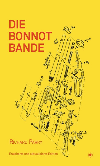 B637: Richard Parry  -  Die Bonnot Bande