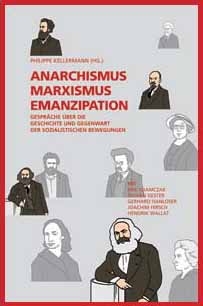 B014: P. Kellermann [Hg.] -  Anarchismus, Marxismus, Emanzipation