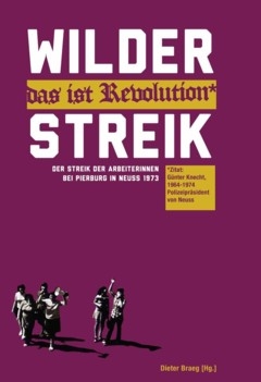 B146: D. Braeg [Hg.] - Wilder Streik - das ist Revolution