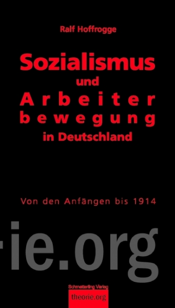 B395: R.Hoffrogge - Sozialismus und Arbeiterbewegung in Deutschland