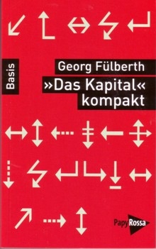 B587: G. Fülberth - »Das Kapital« kompakt