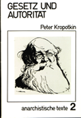 B228: Kropotkin, P.: Gesetz und Autorität