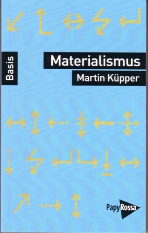 B1129: Küpper, Martin -  Materialismus