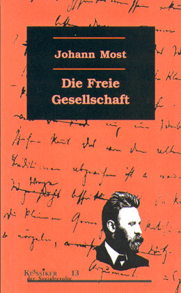 B017:  J. Most: Die Freie Gesellschaft