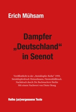 B355: Erich Mühsam: Dampfer “Deutschland” in Seenot
