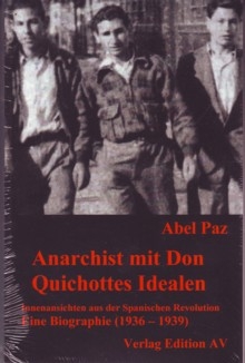 B606:  A. Paz - Anarchist mit Don Quichottes Idealen
