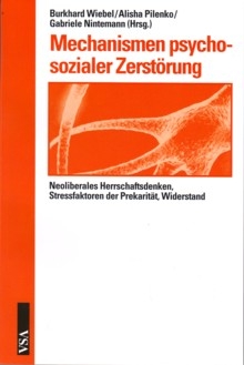 B946: B. Wiebel / A. Pilenko / G. Nintemann (Hrsg.) - Mechanismen psychosozialer Zerstörung