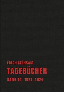 B1183: Erich Mühsam - Tagebücher. Band 14. 1923-1924