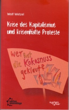 B389: W. Wetzel - Krise des Kapitalismus und krisenhafte Proteste