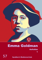 V 57: Emma Goldman - Aufsätze 1