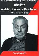 B818: B. Drücke, L. Kerkeling, M. Baxmeyer (Hg.): Abel Paz und die Spanische Revolution