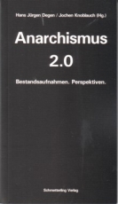 B912: Degen/Knoblauch (Hg:) - Anarchismus 2.0