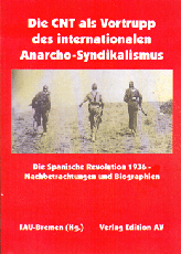 B049:  FAU Bremen (Hg) - Die CNT als Vortrupp des internationalen Anarcho-Syndikalismus