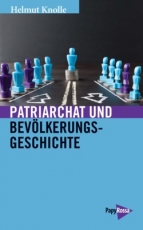 B792: Helmut Knolle: Patriarchat und Bevölkerungsgeschichte