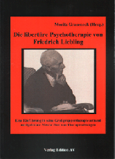 B902:   Grasenack, M. (Hrsg.): Die libertäre Psychotherapie von F. Liebling