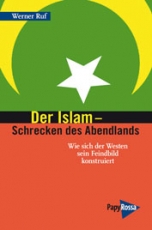 B481: W. Ruf -  Der Islam - Schrecken des Abendlands