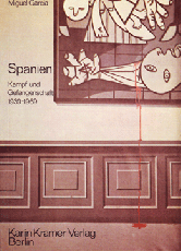 B036:  Garcia, M.: Spanien. Kampf und Gefangenschaft 1939 - 1969