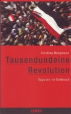 B504: K. Bergmann - Tausendundeine Revolution.  Ägypten im Umbruch