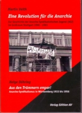 B244: M.Veith - Eine Revolution für die Anarchie/H.Döhring - Aus den Trümmern empor!